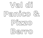 Val diPanico &PizzoBerro